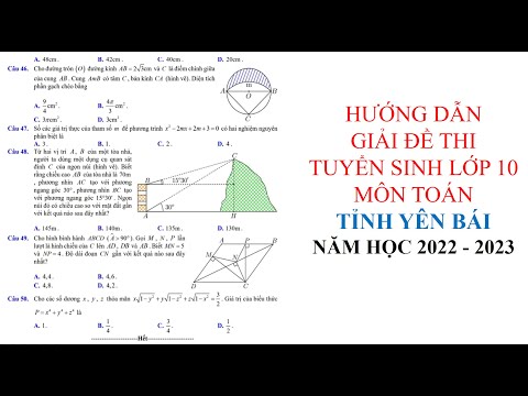 Hướng dẫn giải đề thi lớp 10 môn toán tỉnh Yên bái năm học 2022 – 2023 #HOT