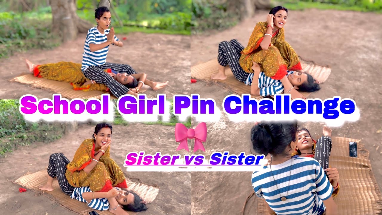 School Girl Pin Challenge 🎀 Sister vs Sister