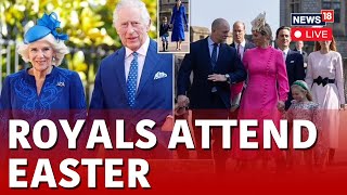 Royal Family Easter Celebration LIVE  | King Charles Attends Service Despite Cancer Diagnosis | N18L