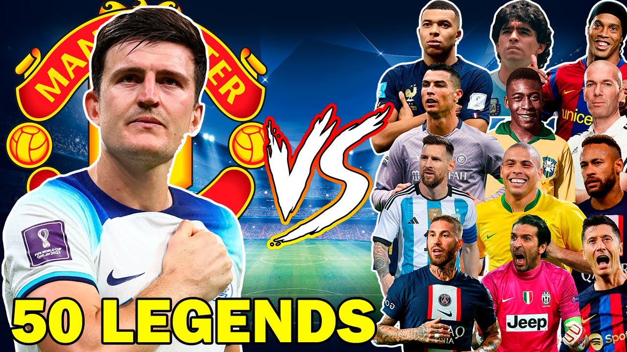 Maguire 🆚 50 LEGENDS (LEGEND VS LEGENDS) 🔥⚽💪 - YouTube