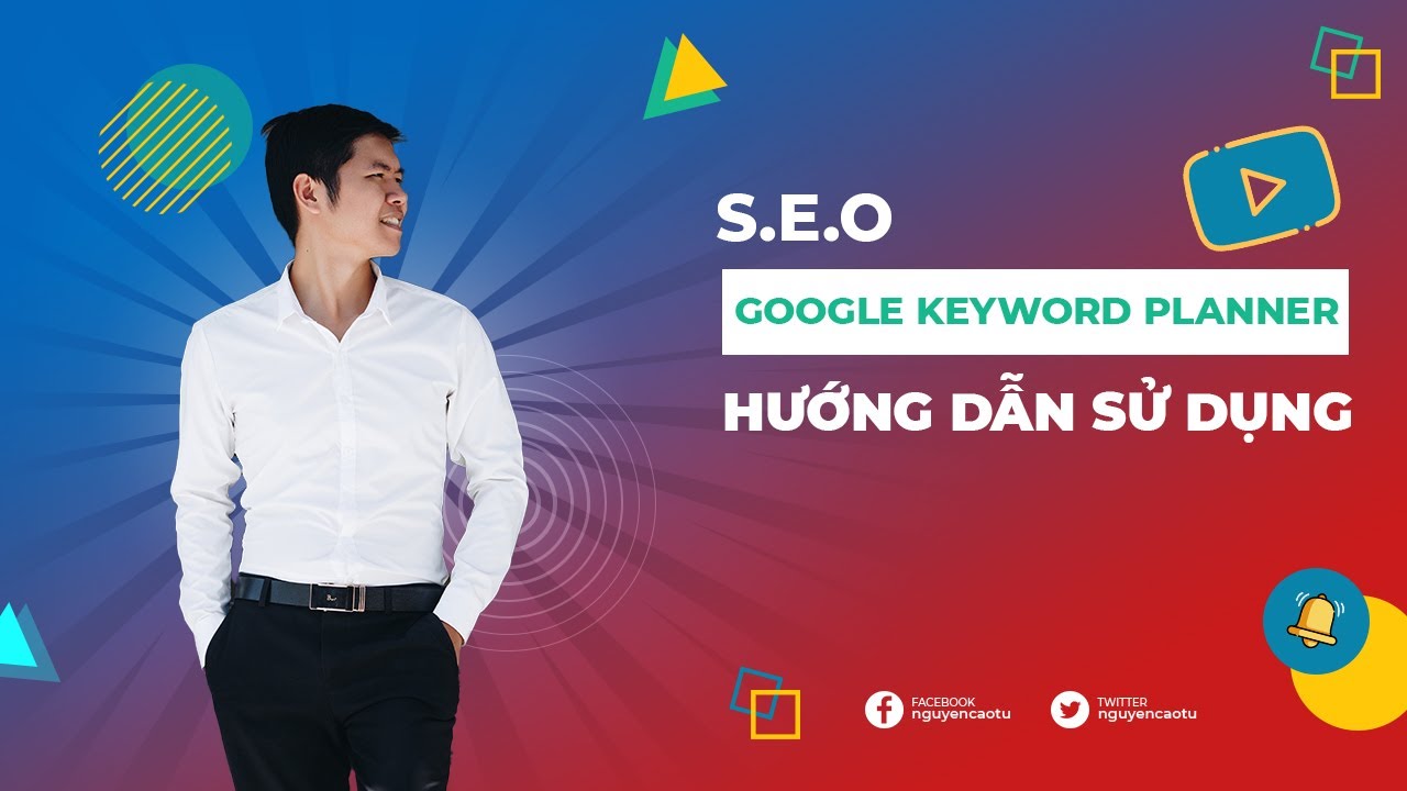 วิธีใช้ google keyword planner  Update  Bài 7: Cách sử dụng công cụ Google Keyword Planner và giới thiệu 1 số công cụ khác