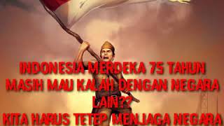 Story keren wa 25-30detik||quotes Indonesia🇮🇩 merdeka||