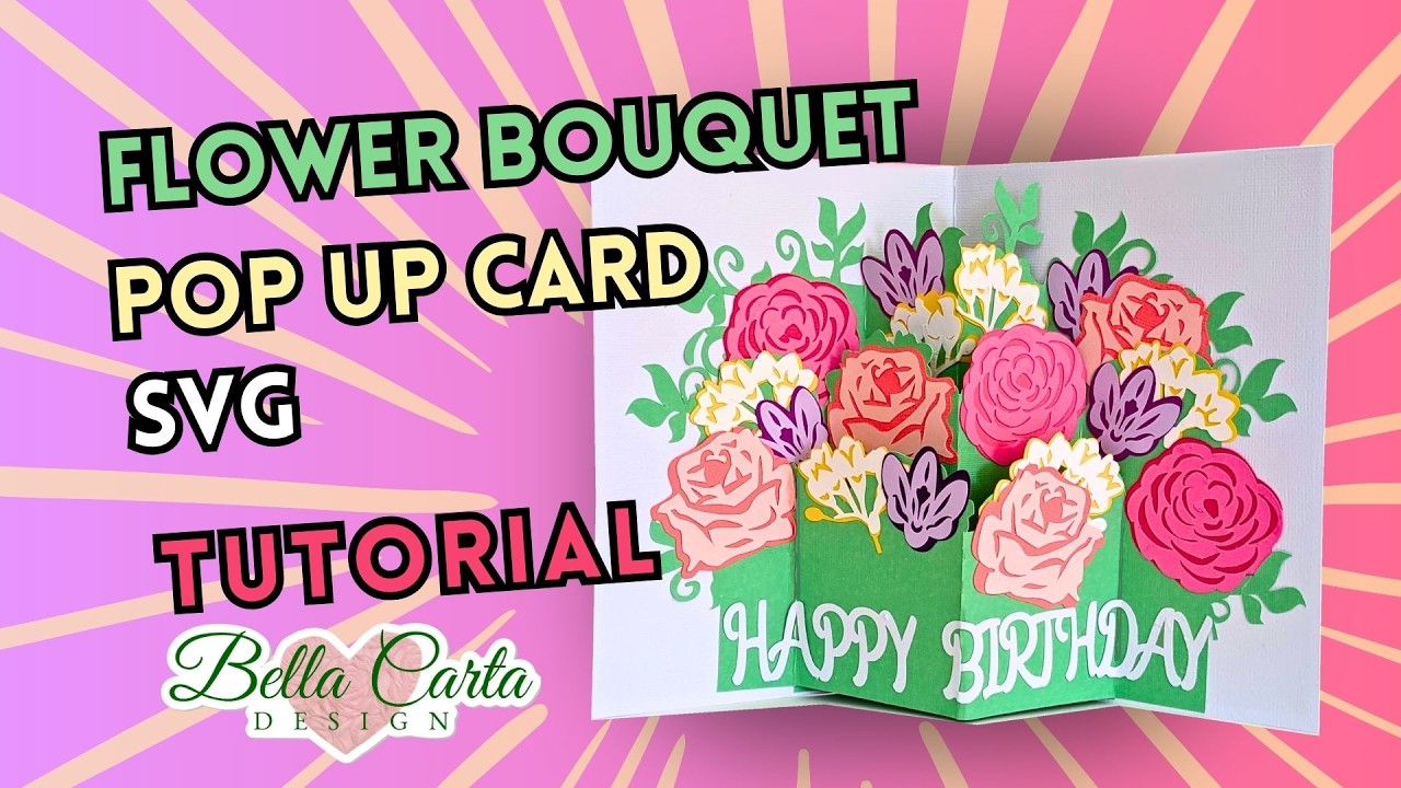 How to Make a 3D Flower Bouquet Pop-Up Card | Cricut & Silhouette ...