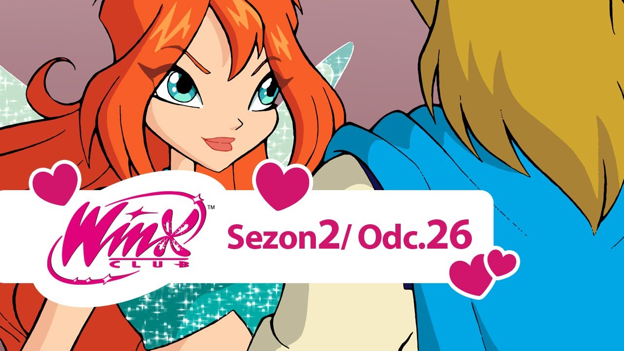 Klub Winx - Sezon 2 Odcinek 26 [PEŁNY ODC]