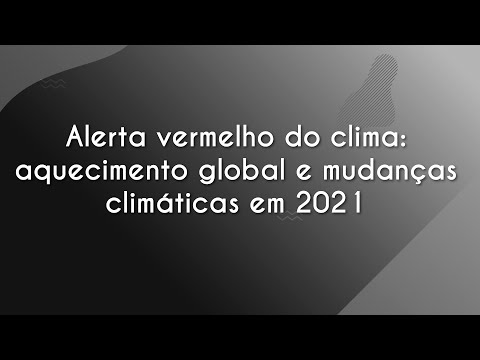 Vídeo: O que significa clima global?