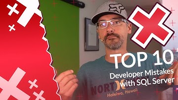 The Top 10 Developer Mistakes That Won