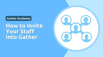 How to Invite Team Members Into Gather