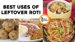 Best uses of Leftover Roti - Ramazan Special Recipe by Food Fusion