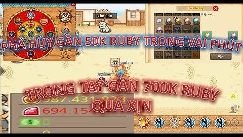 Hải Tặc Tí Hon : Phá Gần 50k Ruby Chỉ Để Kiếm Rương Ác Quỷ Và Đá Siêu Cấp , Quá Ảo Ma Ca Na Đa .....