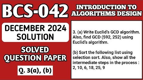 P4- 3(a), (b) | BCS 042 Dec 2024 Solution | BCS042 Solved Question Paper | BCS42 Important Questions