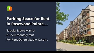 Parking Space for Rent in Rosewood Pointe, Acacia Estates