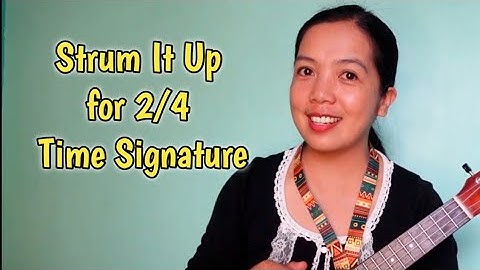EASY STRUMMING PATTERN FOR 2/4 TIME SIGNATURE