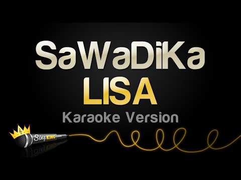 LISA - SaWaDiKa (Karaoke Version)