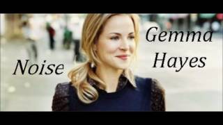 Gemma Hayes-Noise (Audio)