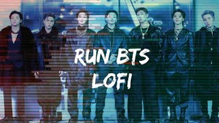 Run Bts ||LOFI |BTS [방탄소년단]