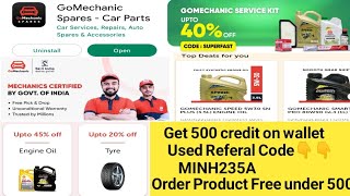 GOMECHANIC ORDER CAR SPARE PARTS FROM GO MECHANIC ONLINE WITH FREE 500 WALLET BALANCE screenshot 5