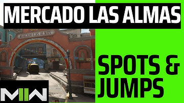 Mercado Las Almas - TIPS, TRICKS and JUMPS (MW2)