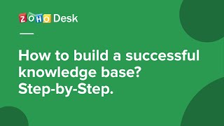 How To Build A Successful Knowledge Base? Step-By-Step.