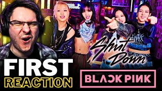 New K-Pop Fan Reacts To Blackpink - Shut Down For The First Time Blackpink Reaction