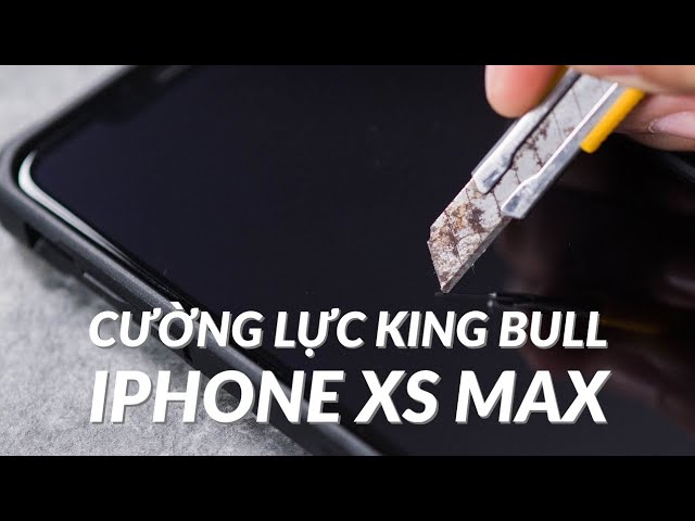 Trên tay miếng dán cường lực King Bull cho iPhone XS Max