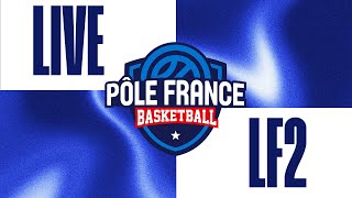 [LIVE Pôle France BasketBall] LF2 PFBB 🆚 La Tronche Meylan BC
