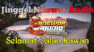 JINGGLE NDEWOR AUDIO||selamat jalan kawan||alpares revolution