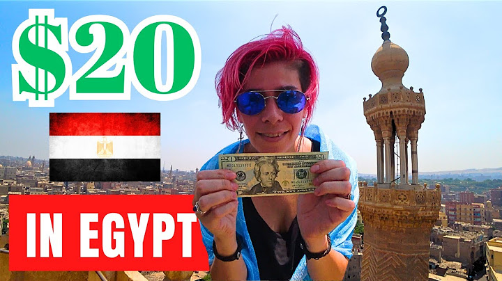 What can $20 get in CAIRO, EGYPT?