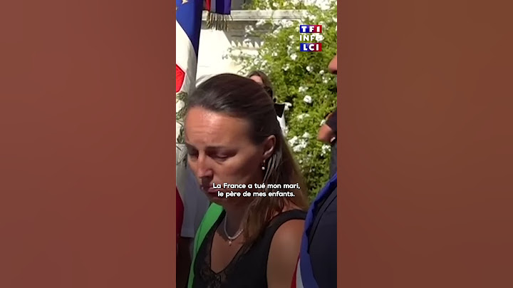 "La France a tué mon mari" : la colère de la veuve du gendarme tué à Mougins