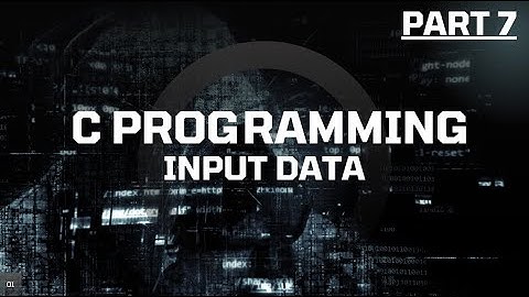 🔴ភាគទី​ ៧ 🔴Part 7 : How to Input Data in C Programming #CelikdeyOfficial #codes #code #coding
