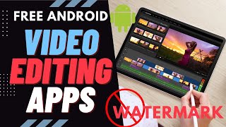 Best Video Editing Apps for Android Without Watermark screenshot 5