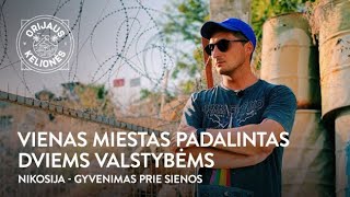 Orijaus kelionės. 45 laida. Nikosija - miestas padalintas dviems valstybėms.