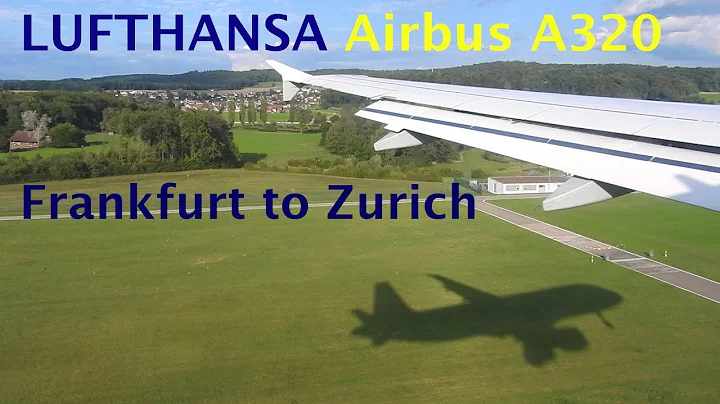 FLIGHT REVIEW - Lufthansa Airbus A320 Frankfurt to Zurich