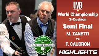 Semi Final - 프레드릭 쿠드롱 Frédéric CAUDRON vs 마르코 자네티 Marco ZANETTI. H/L