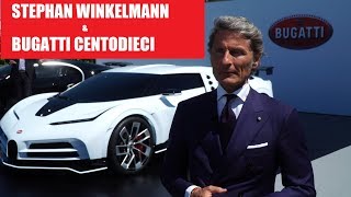 Bugatti Centodieci - Stephan Winkelmann