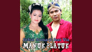 Manuk Platuk (feat. Via)