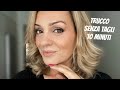 Trucco completo da 10 minuti! Senza tagli