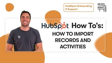 How to Import Records & Activities in HubSpot Import Tool | HubSpot How To