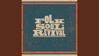 Video thumbnail of "Folk Soul Revival - Other Side"