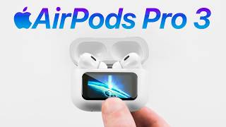 AirPods Pro 3  NOT what you’d expect!