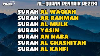 Murottal Penyejuk Hati   Surah Al Waqiah, Ar Rahman, Al Mulk, Yasin, An Naba, Al Ghashiyah, Al Kahfi