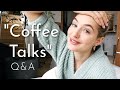 Coffee Talks | Personal Q&A life update, Recovery, and a new Family member...?