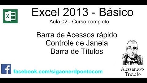 Curso Excel #02 - Barra de Acesso Rápido  - Módulo Básico