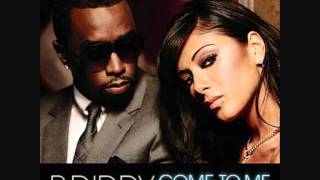 P.diddy ft. Nicole Scherzinger come to me