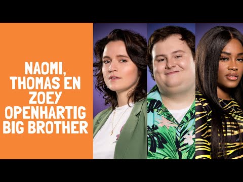 Naomi, Thomas en Zoey openhartig over Big Brother (deel 1/2) - Big Brother 2021 NLBE #4