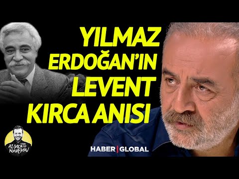 Yılmaz Erdoğan'ın Unutulmaz Levent Kırca Anısı