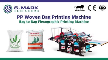 PP Natural Fabric Woven Bags Printing Machine | By S Mark Engineers | 3 Colors