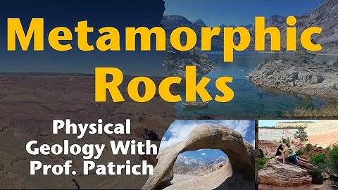 Introduction to Metamorphic Rocks - Contact to Regional | Physical Geology with Professor Patrich