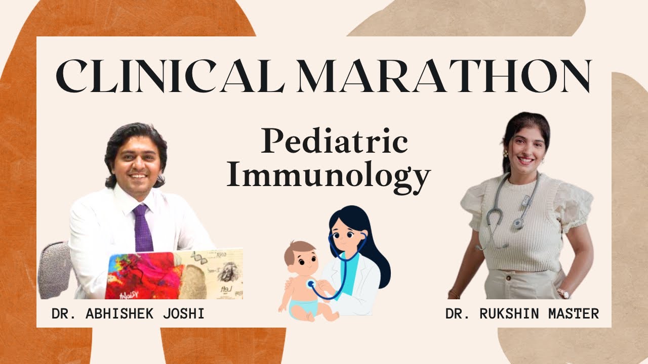 Clinical Marathon | Pediatric Immunology | Dr Rukshin Master | Dr Abhishek Joshi | HRRC