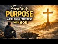 Feeling Empty and Lost? Your Purpose Might Be Missing