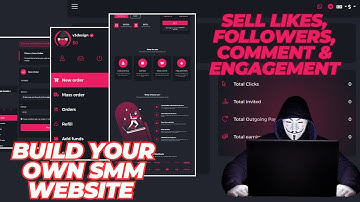 How To Create Website Selling Likes, Followers, Comment and Engagement [SMM PANEL]